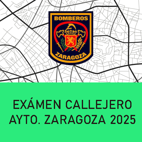 Exámen Callejero Ayuntamiento Zaragoza 2025